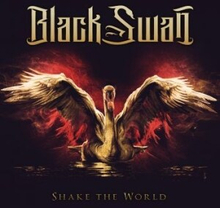 Black Swan - Shake The World