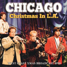 Chicago: Christmas In L.A. (Broadcast)