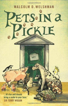 Pets in a Pickle (Prospect House 1) by Malcolm D. Welshman