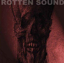 Rotten Sound: Under Pressure