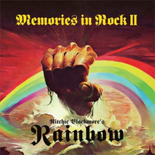 Ritchie Blackmore"'s Rainbow: Memories in rock II