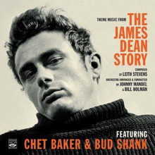 Baker Chet & Bud Shank: James Dean Story