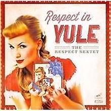 The Respect Quartet : Respect in Yule CD