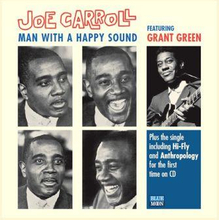Carroll Joe: Man With A Happy Sound