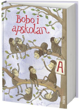 Bobo I Apskolan - En Bildningsroman