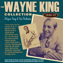 Wayne King & His Orchestra : The Collection: 1930-41 CD Box Set 4 discs (2019)