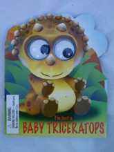 I’m Just a Baby Triceratops