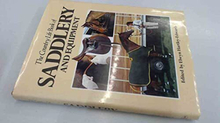 The Country Life of Saddlery and Equipment by Edwards, E H [con ed]