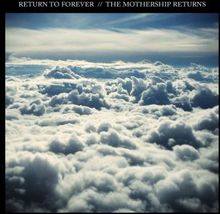 Return To Forever: The mothership returns 2012