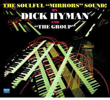 Hyman Dick: The Soulful "'mirrors"' Sound!