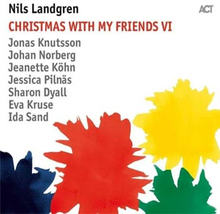 Landgren Nils: Christmas with my friends VI 2018
