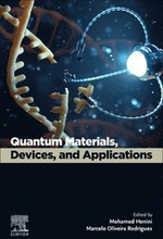 Quantum Materials, Devices, and Applications