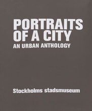 Portraits Of A City - An Urban Anthology