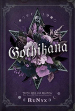 Gothikana: A Dark Academia Gothic Romance: TikTok Made Me Buy it! (pocket, eng)