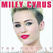 Cyrus Miley: The Profile (Interview)