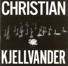 Kjellvander Christian: I saw her from here