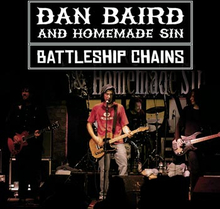Dan Baird & Homemade Sin: Battleship chains