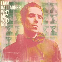 Gallagher Liam: Why me? Why not? 2019 (Deluxe)
