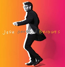 Groban Josh: Bridges 2018 (Deluxe)