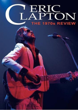 Clapton Eric: 1970s Review (Documentary)
