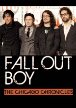 Fall Out Boy: Chicago Chronicles (Dokumentär)