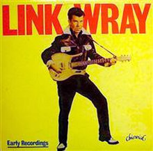 Wray Link: Early Recordings