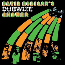 David Rodigan"'s Dubwize Shower