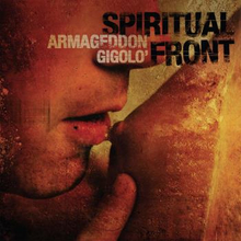 Spiritual Front: Armageddon Gigolo (Book Edit.)