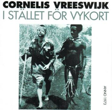 Vreeswijk Cornelis: Istället För Vykort