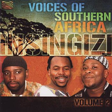 Insingizi: Voices Of Southern Africa Vol 2