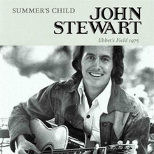 Stewart Johan: Summers Child (1975 Radio Broad.)