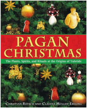 Pagan Christmas: The Plants, Spirits & Rituals At The Origins Of Yuletide (O) (häftad, eng)