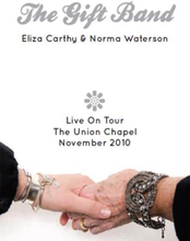 Gift Band Feat Eliza Carthy Norma: Gift Band...
