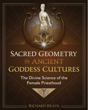 Sacred Geometry In Ancient Goddess Cultures (inbunden, eng)