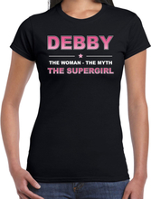 Naam Debby The women, The myth the supergirl shirt zwart cadeau shirt