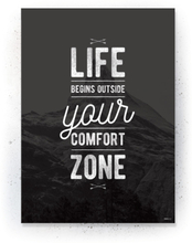 Plakat / Canvas / Akustik: Life begins outside your comfort zone