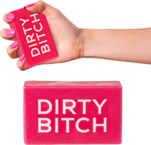 Tvål Dirty Bitch