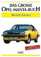 Das große Opel-Manta-Buch