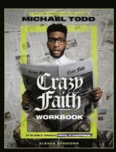 Crazy Faith Workbook
