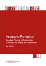 Persuasive Prevention Towards a Principle for Implementing Article 4(h) and R2P by the African Union