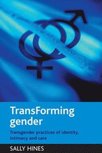 TransForming gender