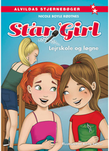 Lejrskole og løgne - Star Girl 10 - Indbundet