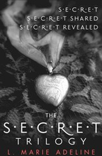 Secret Trilogy: Secret / Secret Shared / Secret Revealed