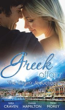 Greek Affairs: The Virgin's Seduction