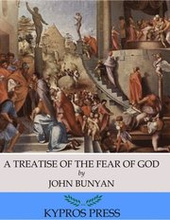 Treatise of the Fear of God