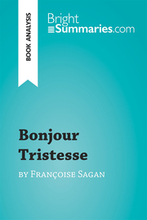 Bonjour Tristesse by Francoise Sagan (Book Analysis)