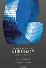 Europe's Crisis of Legitimacy