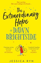 Extraordinary Hope of Dawn Brightside