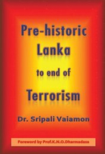 Pre-Historic Lanka to End of Terrorism
