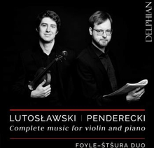 Lutoslawski/Penderecki: Complete Music For...